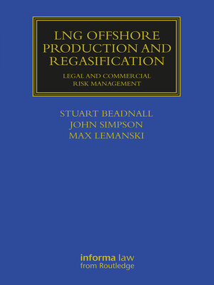 cover image of LNG Offshore Production and Regasification